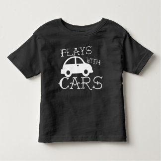Plays with Cars - Great Fathers Day Gift T-Shirt
