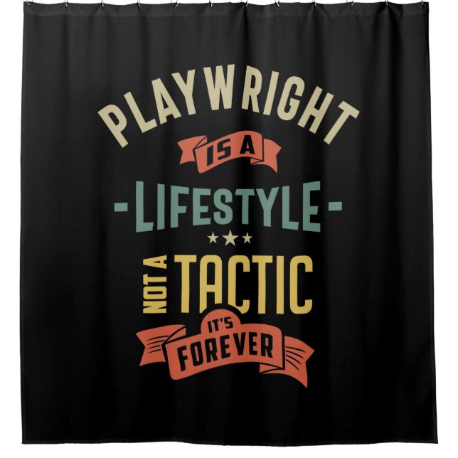 Playwright Job Title Gift Shower Curtain (Front)