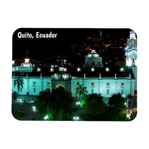 Plaza de la Independencia Quito Ecuador Magnet