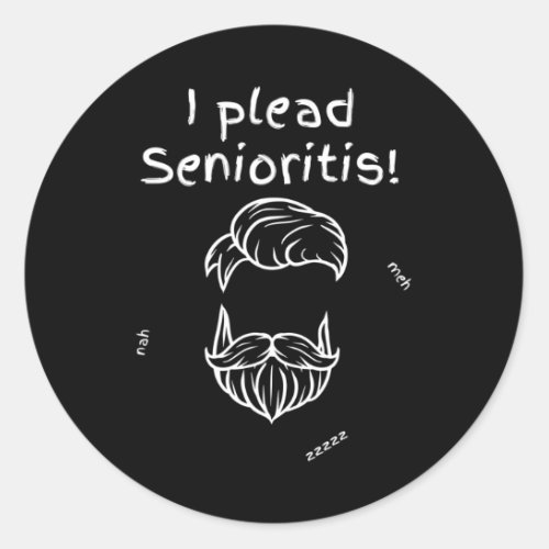 Plead Senioristis Old Senior Man Woman Aging Alzh Classic Round Sticker