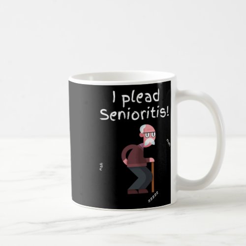 Plead Senioristis Old Senior Man Woman Aging Alzh Coffee Mug