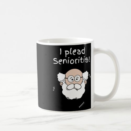 Plead Senioristis Old Senior Man Woman Aging Alzh Coffee Mug