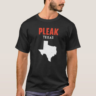 Pleak Texas USA State America Travel Texas T-Shirt