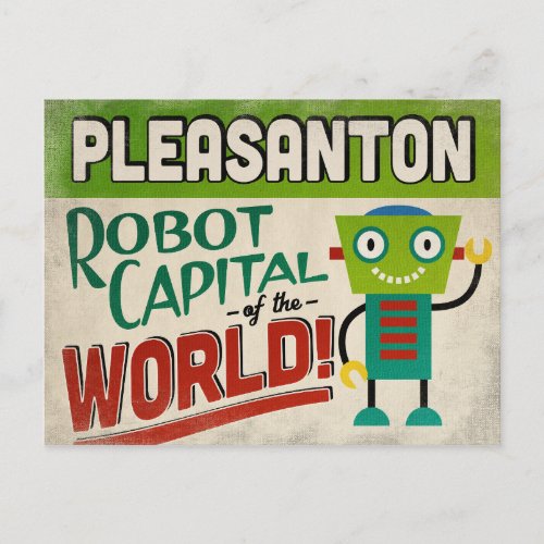 Pleasanton California Robot _ Funny Vintage Postcard