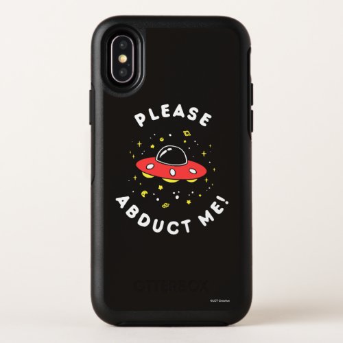 Please Abduct Me OtterBox Symmetry iPhone X Case