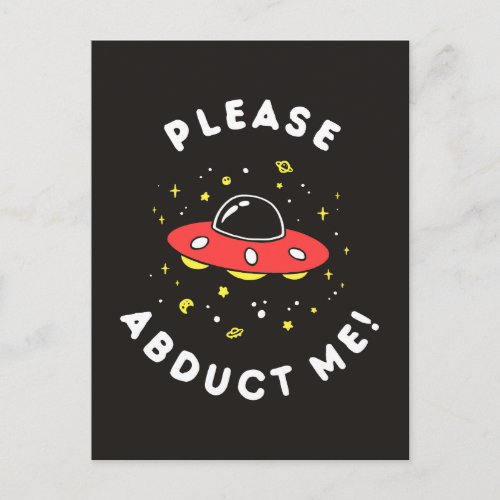 Please Abduct Me Postcard