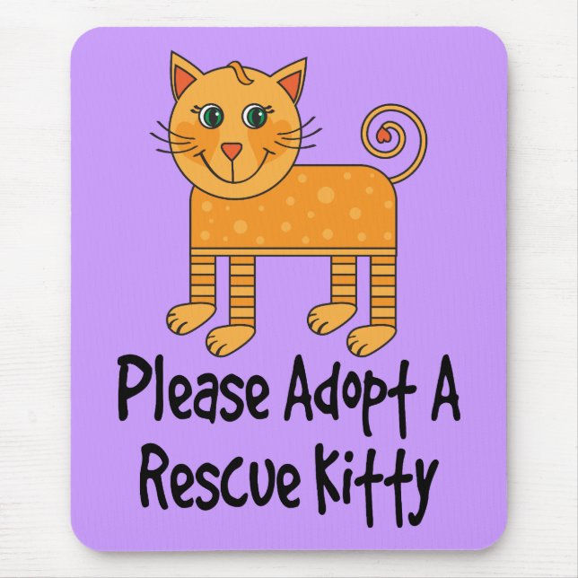 Please Adopt A Rescue Kitty Cat Gift Mouse Pad (Front)