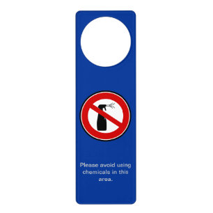 Please avoid using chemicals door hanger