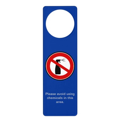 Please avoid using chemicals door hanger