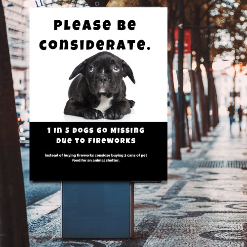 Please Be Considerate About Fireworks Dogs Safety Poster