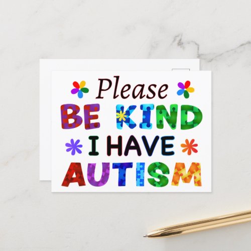 Please Be Kind I Have AUTISM Postcard