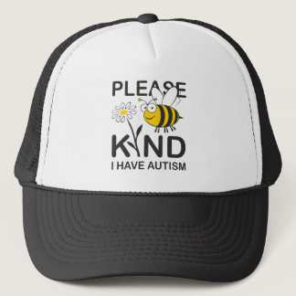 Please Be Kind I Have Autism Trucker Hat