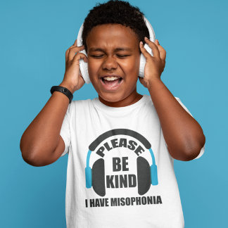 Please Be Kind I Have Misophonia Kids T-Shirt