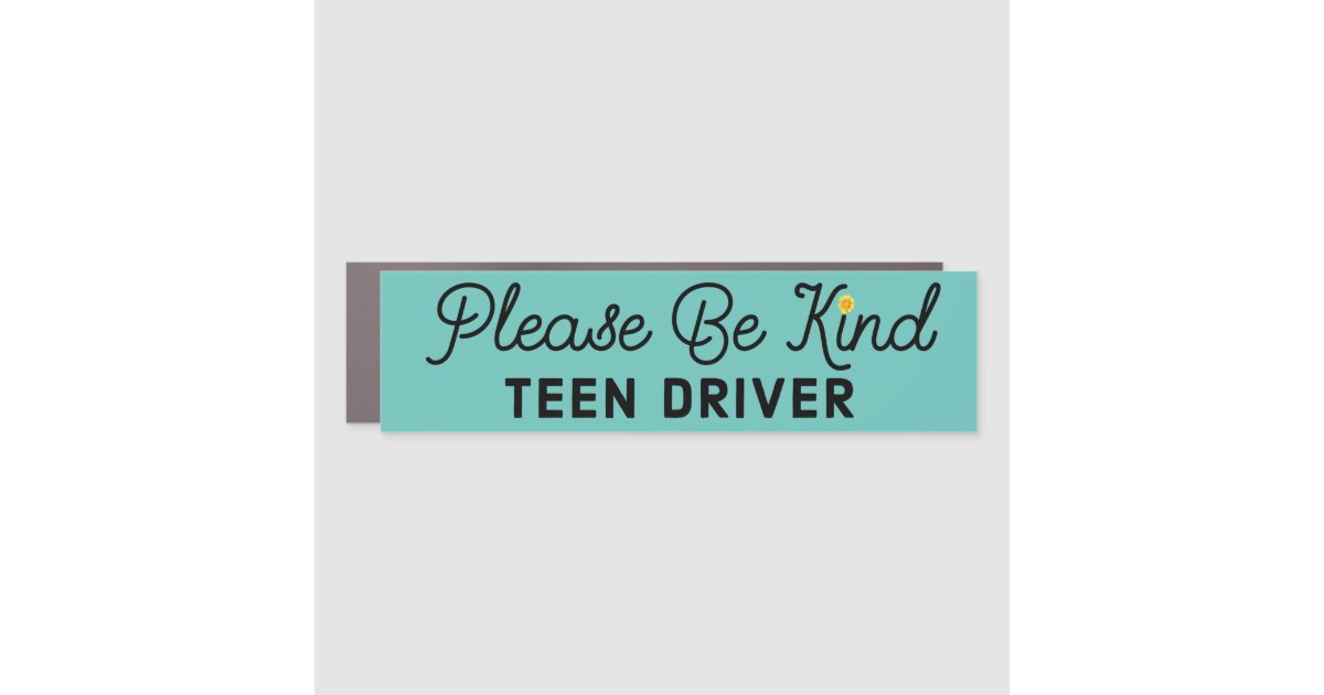 Please Be Kind Teen Driver Bumper Car Magnet | Zazzle