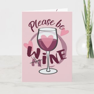 Please be mine Wine glass Funny text Cute cartoon