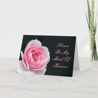 Please Be My Maid Of Honor Pink Rose Invitation