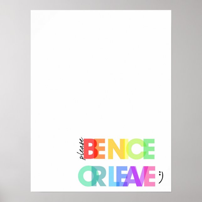 Please Be Nice or Leave Poster (Front)