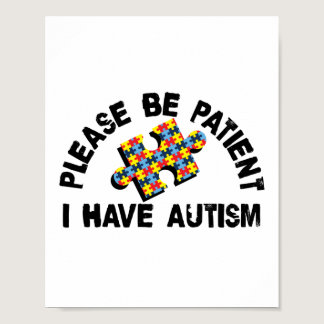Please Be Patient I Have Autism Awareness Puzzle Poster