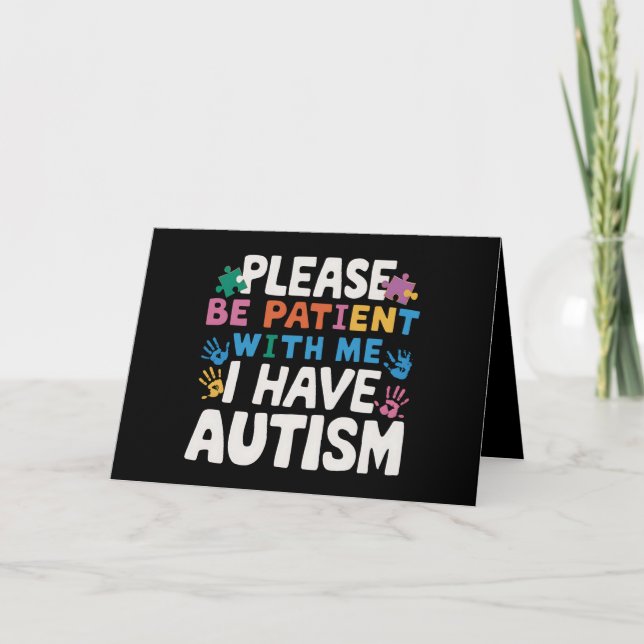 Please Be Patient I Have Autism Awareness  Thank You Card (Front)