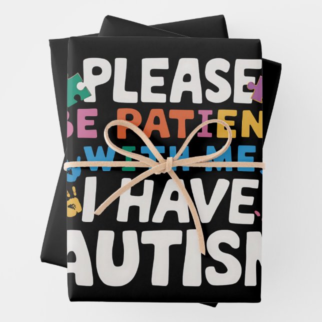 Please Be Patient I Have Autism Awareness  Wrapping Paper Sheets (In situ)