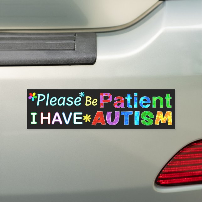 Please Be Patient I Have AUTISM Car Magnet (In Situ)