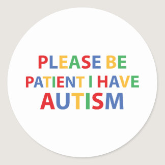 Please Be Patient, I Have Autism Color Sticker