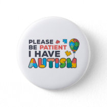 Please Be Patient I Have Autism Multicolor Puzzles Button