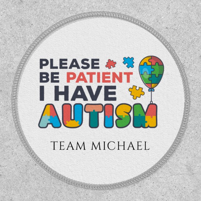Please Be Patient I Have Autism Multicolor Puzzles Patch (Front)