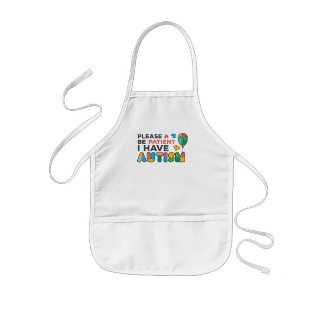 Please Be Patient I Have Autism Puzzles Balloon Kids' Apron (Front)