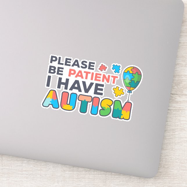Please Be Patient I Have Autism Puzzles  Sticker (Detail)