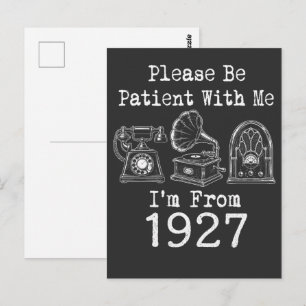 Please Be Patient I'm From 1927 Vintage Birthday Postcard
