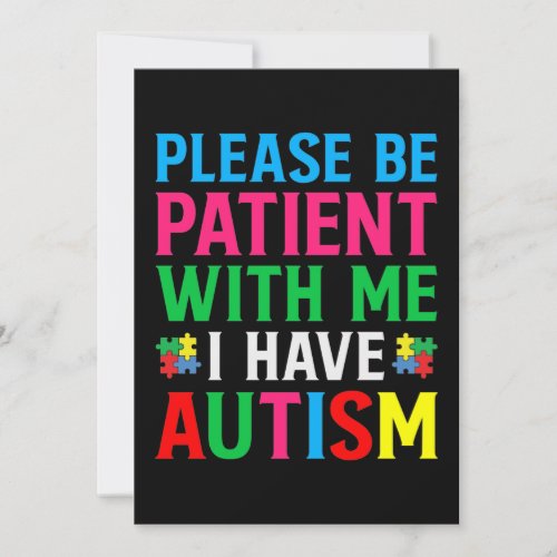 Please Be Patient With Me I Have Autism Save The Date
