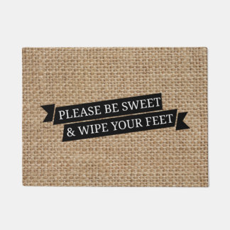 'Please Be Sweet & Wipe Your Feet' Doormat