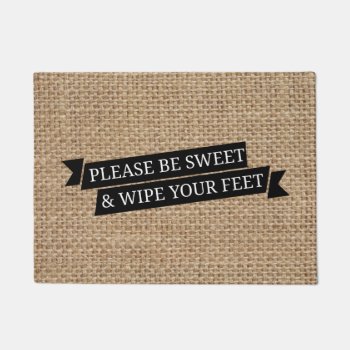 'please Be Sweet & Wipe Your Feet' Doormat by coffeecatdesigns at Zazzle