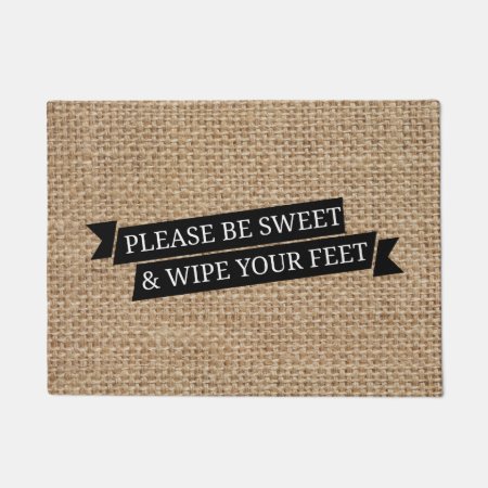 'please Be Sweet & Wipe Your Feet' Doormat