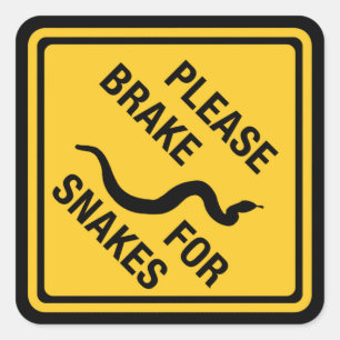 Please Brake For Snakes, Traffic Sign, Canada Square Sticker