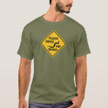 Please Brake For Snakes, Traffic Sign, Canada T-shirt at Zazzle