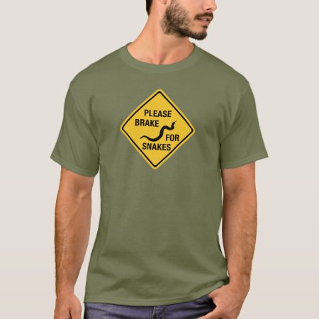 Please Brake For Snakes, Traffic Sign, Canada T-shirt
