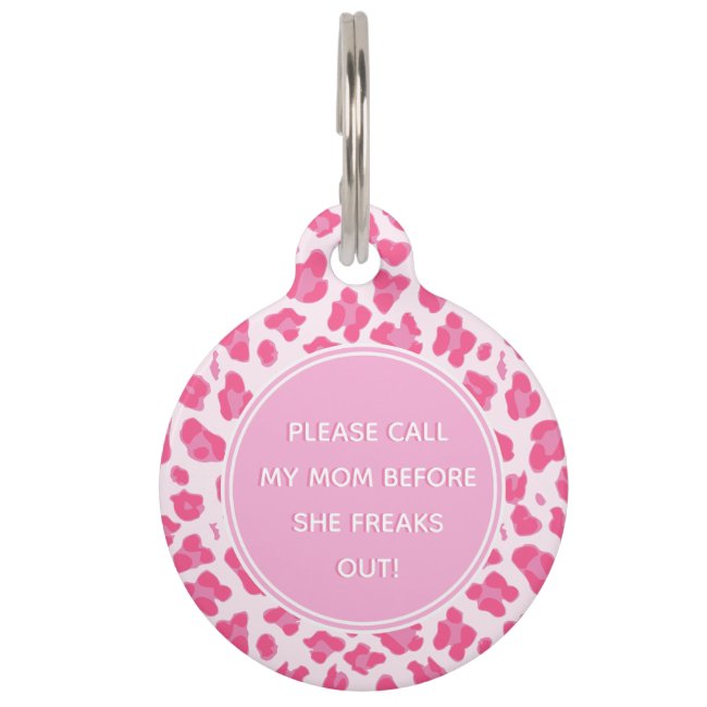 Please Call my my Mom - Cute Pink Leopard Print