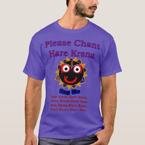 Please chant Hare Krsna Jagannath Hug me T_Shirt