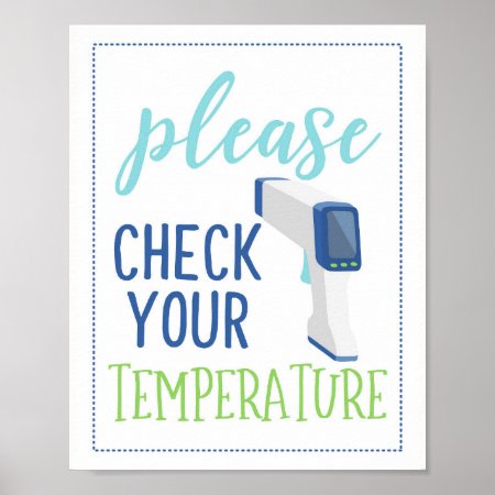 Please Check Your Temperature Poster