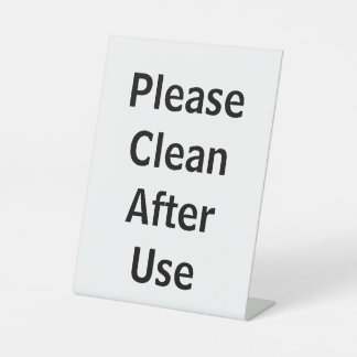 Please Clean After Use White Pedestal Sign
