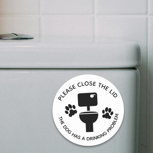 Please close the Lid Dog Funny Toilet  Classic Round Sticker