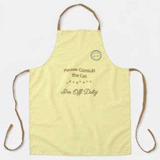 Please Consult the Cat: I’m Off Duty Apron