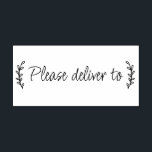 Please deliver to calligraphy rubber stamp<br><div class="desc">This chic, modern and elegant rubber stamp design features the text please deliver to in chic handwritten script calligraphy and a stylish touch of rustic foliage. Perfect for your wedding invitations, rsvp and save the dates! Exclusively designed for you by Happy Dolphin Studio. If you need any help or matching...</div>