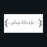 Please deliver to calligraphy rubber stamp<br><div class="desc">This chic, modern and elegant rubber stamp design features the text please deliver to in chic handwritten script calligraphy and a stylish touch of rustic foliage. Perfect for your wedding invitations, rsvp and save the dates! Exclusively designed for you by Happy Dolphin Studio. If you need any help or matching...</div>