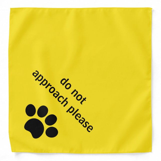PLEASE DO NOT APPROACH FOR DOGS & CATS YELLOW BANDANA (Front)
