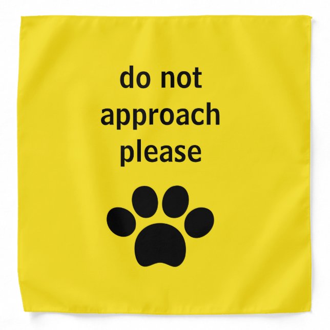 PLEASE DO NOT APPROACH FOR DOGS & CATS YELLOW BANDANA (Front)