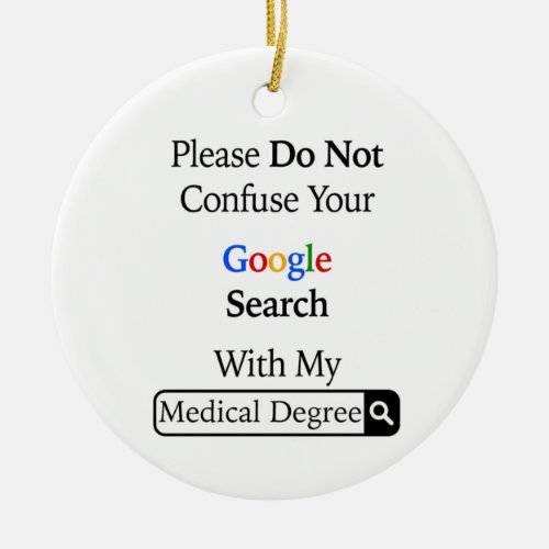 Please do not confuse your search with my medical ceramic ornament