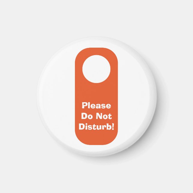 Please Do Not Disturb fridge magnet (Front)